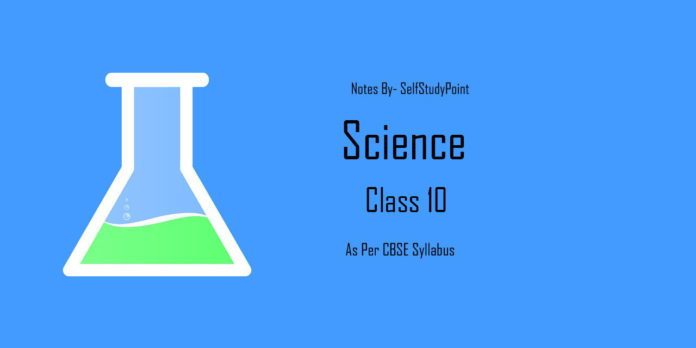 science-10th-class-cbse-notes