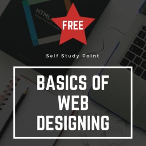 Basics of Web Desiging - Free Course